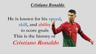 Cristiano Ronaldo  History Review His Life  Audiobook English Listening Skills Practice  01 [upl. by Jacinthe901]