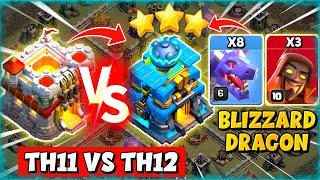 TH11 Vs TH12 Max Attack Strategy  Blizzard Dragon Attack Th11 Vs Th12 Clash of Clans [upl. by Martsen]