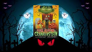 Books We LoveHalloween Read Aloud Trick or Treat Crankenstein [upl. by Johannah]