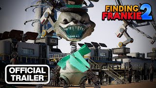 Finding Frankie 2 Official Teaser Trailer [upl. by Ijan]