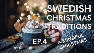 8 BEST TIPS FOR A MINDFUL CHRISTMAS  MY SWEDISH CHRISTMAS CALENDAR 4 [upl. by Arden]