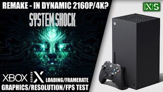 System Shock  Xbox Series X Gameplay  FPS Test [upl. by Hteazile329]