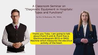 A Classroom Seminar on Diagnostic Equipment in Hospitals Types and Functions [upl. by Elcarim]