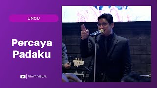 Ungu  Percaya Padaku Live Performance at Jakarta Wedding [upl. by Harrington]