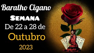 BARALHO CIGANO DA SEMANA DE 22 A 28 DE OUTUBRO2023🔮 cartas ciganas ✨ tarot [upl. by Wallach]