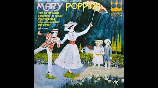 ChimChim Cheree Favorites From Walt Disneys Mary Poppins and others on Crown Records 1964 LP [upl. by Nuawed]