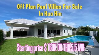 Off Plan Pool Villas For Sale In Hua Hin [upl. by Kelli]