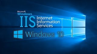 How To Install IIS in Windows 10 [upl. by Ellyn]