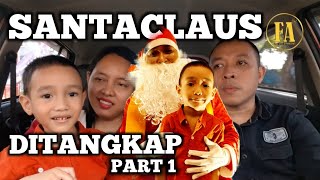 DILAN CARI OPA SANTACLAUS DIMANA ⁉️ [upl. by Fleck]