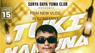 PDM NEW VLOG 🤭tukimusicofficial In jante constant full video hernu la sathi😘😙🙈 [upl. by Elocn]