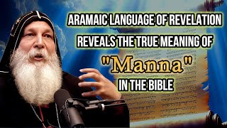 The Shocking Truth About Manna That Will Surprise You A Message to Christians Mar Mari [upl. by Eisteb]