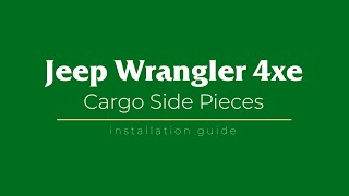 Jeep Wrangler 4xe Cargo Side Piece Installation Guide  Canvasback Cargo Liners [upl. by Phipps575]