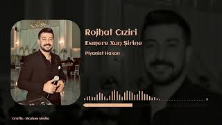 Rojhat Ciziri Esmere Xun Şirine Official Music Video rojhatciziri [upl. by Eetak]