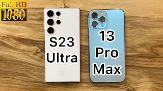 Samsung Galaxy S23 Ultra vs iPhone 13 Pro Max [upl. by Anailuig]