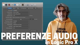 Le preferenze audio in Logic Pro X  TUTORIAL [upl. by Aninahs291]