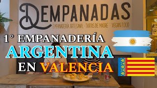 La PRIMERA EMPANADERIA🏅 ARGENTINA🇦🇷 de VALENCIA🇪🇸  Camila Verdún [upl. by Sibeal626]