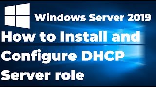 Install and Configure DHCP Server in Windows Server 2019 Step By Step Guide [upl. by Akimrehs385]