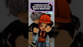 A GARBAGE COLLECTOR HELP ME AFTER I RAN AWAY FROM MY ABUSIVE FAMILY😳roblox shorts berry [upl. by Medin]