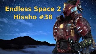 Endless Space 2 deutsch Lets play Hissho 38 Wer zuerst kommt [upl. by Wendall]