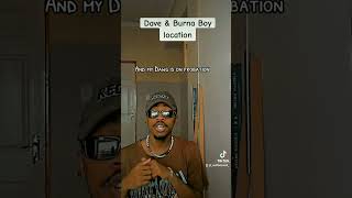 Dave amp Burna boy  Location roadto1k trendingshorts location lyrics fypシ dave burnaboy [upl. by Sokairyk]