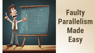 Conquering Faulty Parallelism An English Grammar Adventure [upl. by Anwadal]