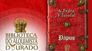 A Pedra Filosofal  Audiolivro Biblioteca do Alquimista Dourado [upl. by Ehrenberg]