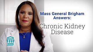 Chronic Kidney Disease CKD Symptoms Risk Factors amp Treatments  Mass General Brigham [upl. by Call]