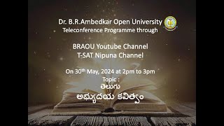 BRAOU BA 1st Year 2nd Semester MA 1st Year Telugu Teleconference  అభ్యుదయ కవిత్వం [upl. by Pudens]