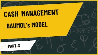 Cash Management Part3 Baumols Model perfectcommerceconcepts [upl. by Aryl]