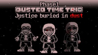 Dusted Time Trio  Phase1 OST Justice buried in dust v1Remaster [upl. by Duong]