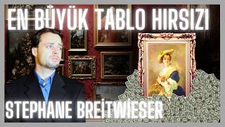 En Büyük Tablo Hırsızı Stephane Breitwieser [upl. by Kcirddahc]