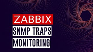 SNMP Traps in Zabbix Tutorial [upl. by Forrest]