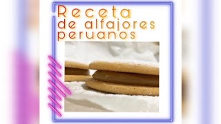 Receta de alfajores peruanos LO QUE NADIE TE DICE 🤫 [upl. by Eiddal]