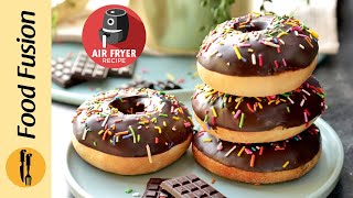 Perfect Air Fried Donuts Recipe By Food Fusion [upl. by Sonnnie447]