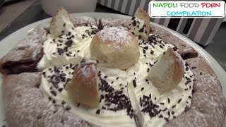 NAPOLI FOODPORN COMPILATION  Extra channel  ATTENZIONE  Pericolo Fame [upl. by Timmy502]