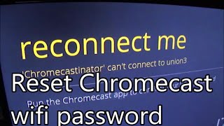 How to change WiFi password on Chromecast [upl. by Thibaut246]