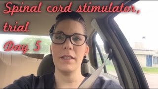 Spinal cord stimulator trial day 5 [upl. by Ahsinet]