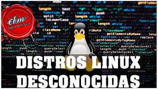 DISTROS LINUX QUE NO CONOCIAS HASTA HOY [upl. by Jeavons]