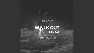 Walk Out Demarzo Remix [upl. by Atinuhs103]