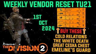 The Division 2 MUST BUYS quotGREAT WEEKLY VENDOR RESET TU21LEVEL 40quot October 1st 2024 [upl. by Clarisse596]