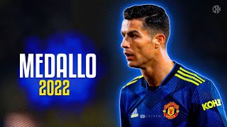 Cristiano Ronaldo ● Medallo  Blessd Justin Quiles ft Lenny Tavarez ᴴᴰ [upl. by Eilraep]