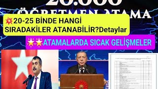 2025 Bin Öğretmen Atamasında Hangi Sıradakiler AtanırAtamalardaki Sıcak Gelişmeler Detaylar atama [upl. by Ellegna]