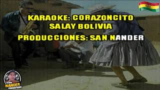 CORAZONCITO SALAY SUMAYA ANDINA KARAOKE By DJLUIS MTR [upl. by Aicinad]