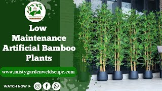 Low Maintenance Artificial Bamboo Plants landscaping bangalore [upl. by Yattirb]