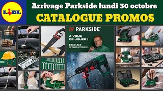 catalogue Lidl parkside lundi 30 septembre ✅ Arrivage bricolage parkside 🔥 Promos deals SilverCrest [upl. by Nevar]