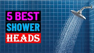 Best Shower Heads 2024  Top 5 Best High Pressure Handheld Shower Head [upl. by Ahseken701]