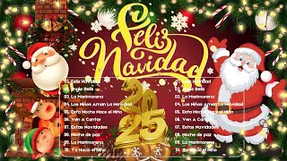 Feliz Navidad 2025🎅Las 20 Mejores Canciones de Villancicos para Celebrar la Navidad Música Navideña [upl. by Aliekahs]