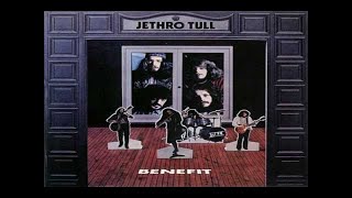 J̲e̲thro T̲ull  B̲e̲nefit Full Album 1970 [upl. by Ahsita]