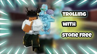 YBA Trolling Players using Stone free [upl. by Kolosick200]