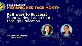 Pathways to Success Empowering Latino Youth Through Education  Hispanic Heritage Month [upl. by Florentia]